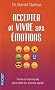 Accepter et vivre ses �motions : Les tremblements int�rieurs