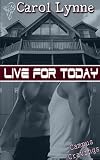 Campus Cravings: Live for Today