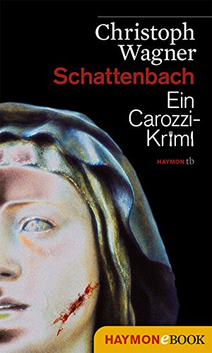 Schattenbach: Ein Carozzi-Krimi (German Edition)