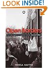Open Borders - Second Edition: The Case Against Immigration Controls
