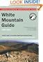 AMC White Mountain Guide, 28th: Hiking trails in the White Mountain National Forest (Appalachian Mountain Club White Mountain Guide)