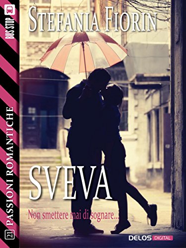Sveva (Passioni Romantiche) (Italian Edition)