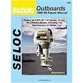 Suzuki Outboards 1988-03 Repair Manual (2-225 Horsepower, 1-6 Cylinder) (Seloc Marine Manuals) (Paperback)