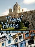 Travel Vienna, Austria - Illustrated Guide, Phrasebook & Maps. Entertainment Bonus: FREE Sudoku Puzzles & "The Mysterious Affair at Styles" by Agatha Christie ... to the Theory of Sex" by Freud (Mobi Travel)