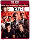 Ocean s 13 [HD DVD]
