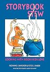 Storybook Stew: Cooking With Books Kids Love