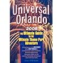 Universal Orlando: The Ultimate Guide to the Ultimate Theme Park Adventure