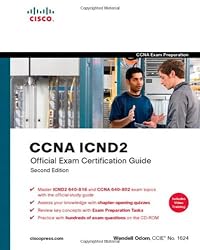 CCNA ICND2 Official Exam Certification Guide (CCNA Exams 640-816 and 640-802) (2nd Edition)