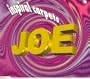Joe / I Want You / I'll Keep It in Mind / Tainted