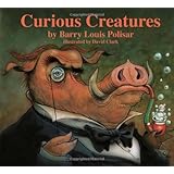 Curious Creatures: Animal Poems (Rainbow Morning Music Picture Books)