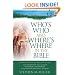 Who's Who and Where's Where in the Bible