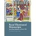 Royal Illuminated Manuscripts: From King Athelstan to Henry VIII