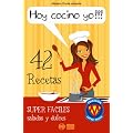 HOY COCINO YO!!! - 42 recetas s�per f�ciles saladas y dulces (COLECCI�N S�PER MUJER)