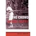 The Crowd Sounds Happy: A Story of Love, Madness, and Baseball