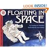 Floating in Space (Let's Read-And-Find-Out Science)