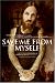 Save Me from Myself: How I Found God, Quit Korn, Kicked Drugs, and Lived to Tell My Story