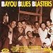 Bayou Blues Blasters