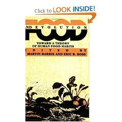 Food And Evolution: Toward a Theory of Human Food Habits