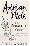 Adrian Mole: The Prostrate Years