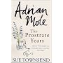 Adrian Mole - The Prostrate Years