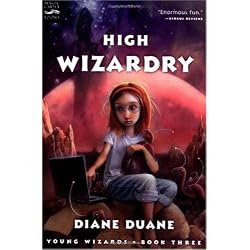 High Wizardry (digest): The Third Book in the Young Wizards Series