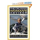 The Cruising Woman's Advisor, Second Edition by Diana Jessie