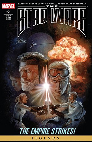 The Star Wars (2013-2014) #2 (Star Wars: The Star Wars)