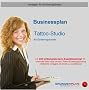 Businessplan Tattoo-Studio f�r Existenzgr�nder