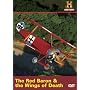 Man, Moment, Machine: The Red Baron & the Wings of Death