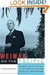 Weimar on the Pacific: German Exile C...