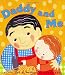 Daddy and Me