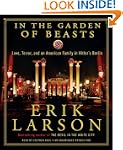 In the Garden of Beasts: Love, Terror...