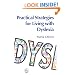 Practical Strategies for Living with Dyslexia