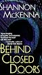 Behind Closed Doors