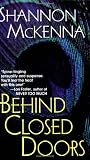 Behind Closed Doors