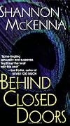 Behind Closed Doors