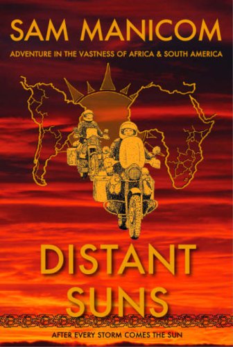 Childrens Toyshop  Books : Distant Suns: Adventure in the Vastness of Africa and South America