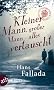 Kleiner Mann, gro�er Mann - alles vertauscht: Oder Max Schreyvogels Last und Lust des Geldes. Ein heiterer Roman