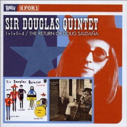 The Sir Douglas Quintet - The Return Of Doug Saldana - Zortam Music