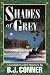 Shades of Grey: A Gaslight Gothic Mystery