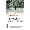 Le Maître des illusions : Donna Tartt