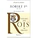 Robert Ier : A�eul d'Hugues Capet, 922-923