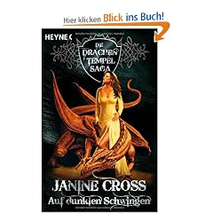 Auf dunklen Schwingen. Die Drachen-Tempel-Saga 01.