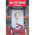 Ho Chi Minh: A Biography book cover