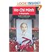 Ho Chi Minh: A Biography