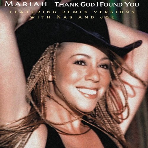 º - Thank God I Found You - Zortam Music