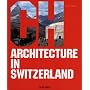 Architecture in Switzerland: Architektur in der Schweiz (Architecture (Taschen))