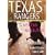 The Texas Rangers and the Mexican Revolution: The Bloodiest Decade, 1910-1920