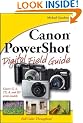 Canon PowerShot Digital Field Guide