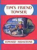 Tims Friend Towser (Little Tim)